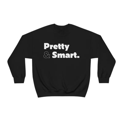 Pretty & Smart Print Sweatshirt | Smart Print Shirt | Creative Trend