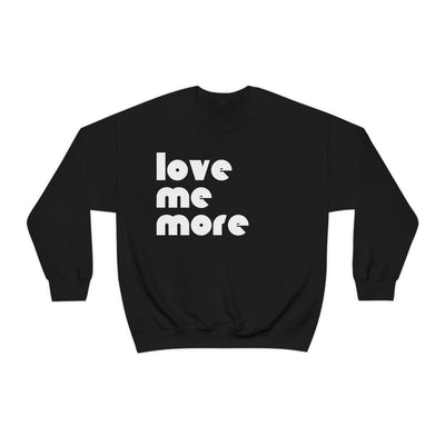 Love Me More Print Crewneck Sweatshirt | Creative Trend